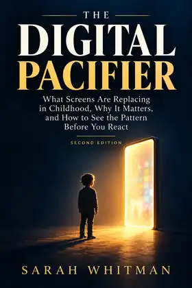 The Digital Pacifier book cover